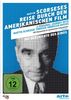 Die Geschichte des Kinos - Martin Scorseses Reise durch den amerikanischen Film