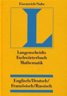 Langenscheidt Fachwörterbuch Mathematik, Deutsch-Englisch-Französisch-Russisch