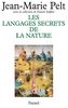 Les langages secrets de la nature