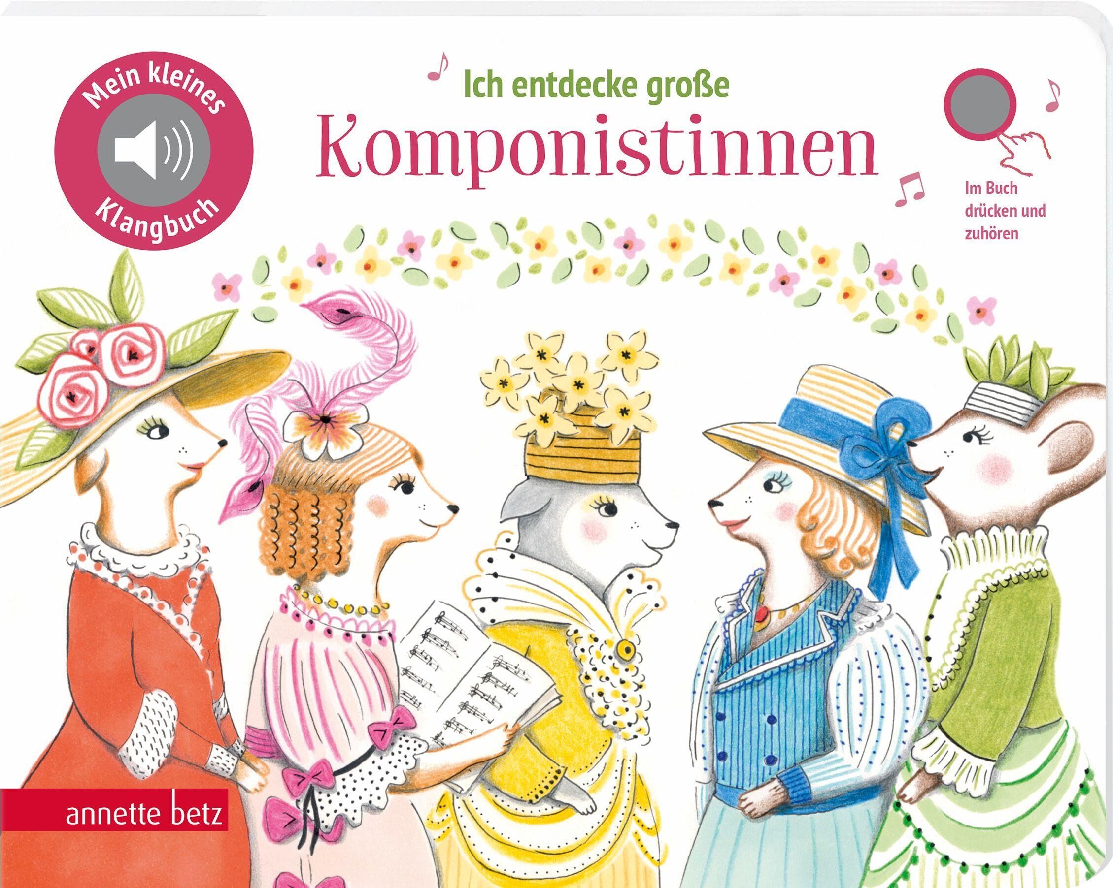 Ich entdecke große Komponistinnen (Mein kleines Klangbuch) - Neuware