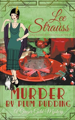 Lee Strauss Murder By Plum Pudding (Ginger Gold Mystery)