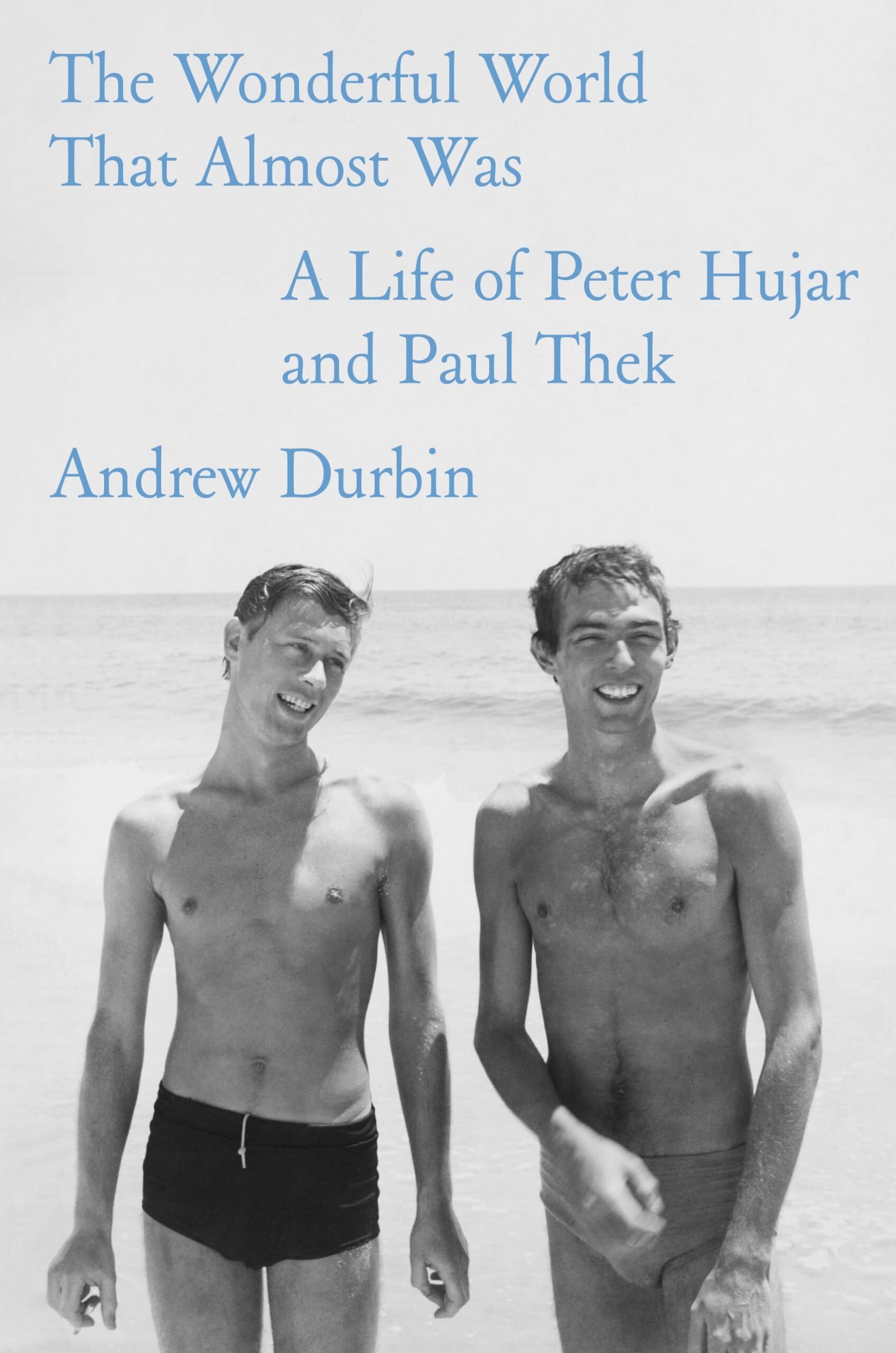 Andrew Durbin Wonderful World That Almost Was