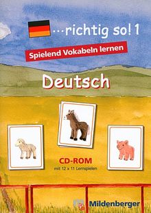 ...richtig so! 1. Deutsch. CD-ROM für Windows ab 98SE