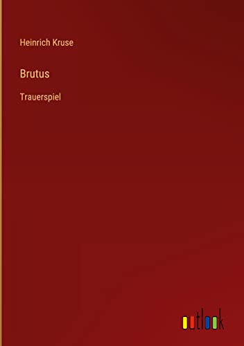 Brutus: Trauerspiel