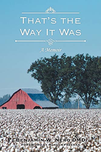 That’s the Way It Was: A Memoir