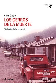 Los cerros de la muerte (al margen, Band 49)