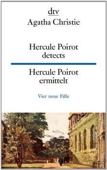 Hercule Poirot detects Hercule Poirot ermittelt: Vier neue Fälle