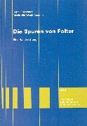 Die Spuren von Folter