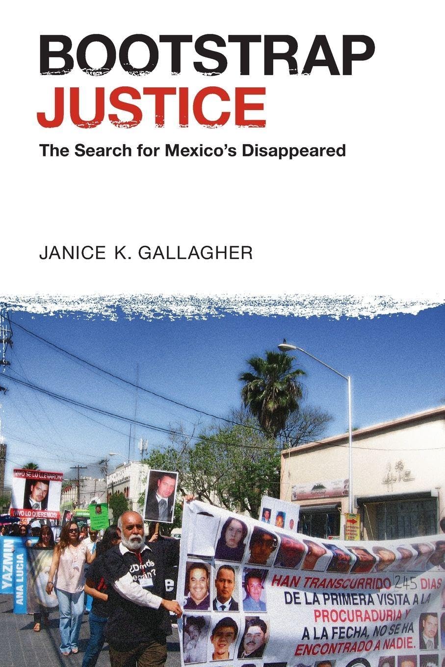 Bootstrap Justice: The Search for Mexico's Disappeared