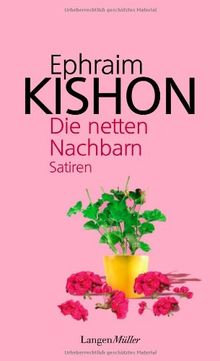 Die netten Nachbarn: Satiren