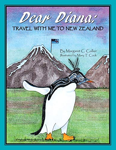 Dear Diana: Travel With Me To New Zealand