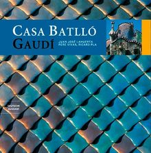 Casa Batlló: Gaudí (Sèrie 4)