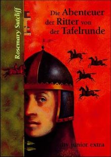 Die Abenteuer der Ritter von der Tafelrunde