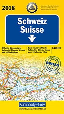 Schweiz ACS 2018: 1:275 000, Offizielle Strassenkarte Automobilclub der Schweiz mit 10 Stadtpläne (Kümmerly+Frey Strassenkarten) | Buch | Zustand gut