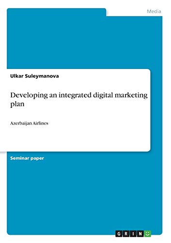 Developing an integrated digital marketing plan: Azerbaijan Airlines