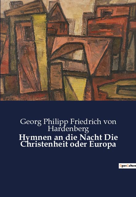 Hymnen an die Nacht Die Christenheit oder Europa