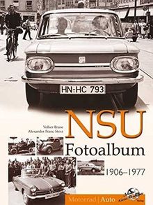 NSU Fotoalbum 1906-1977: Auto