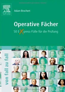 Operative Fächer von Fall zu Fall: Augenheilkunde, Orthopädie, Urologie, Gefäßchirurgie, Neurochirurgie, Herz- und Thoraxchirurgie, HNO, Kinderchirurgie