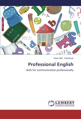 Professional English: skills for communication professionally