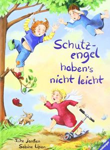 Schutzengel haben's nicht leicht
