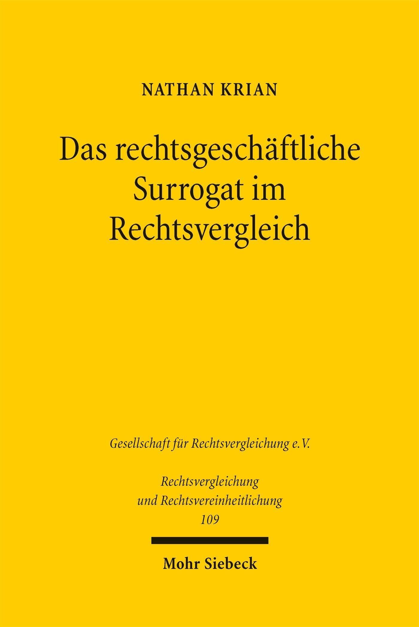 Das rechtsgeschäftliche Surrogat im Rechtsvergleich - Neuware