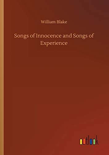 Songs of Innocence and Songs of Experience