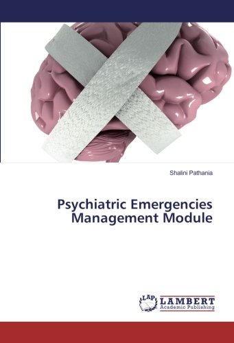 Psychiatric Emergencies Management Module