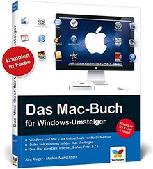 Das Mac-Buch für Windows-Umsteiger: Aktuell zu Mac OS X Lion