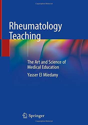 Rheumatology Teaching: The Art and Science of Medical Education