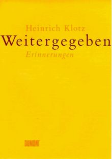 Weitergegeben. Erinnerungen