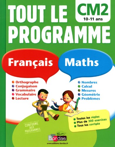 Tout Le Programme Français-maths Cm2