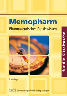 Memopharm: Pharmazeutisches Praxiswissen