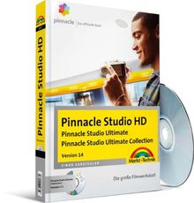 Pinnacle Studio HD - auch für  Studio HD Ultimate: Die große Filmwerkstatt (Digital fotografieren)