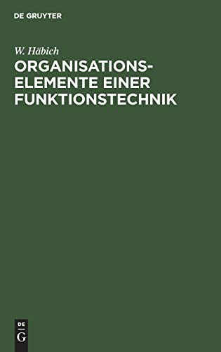 Organisationselemente einer Funktionstechnik