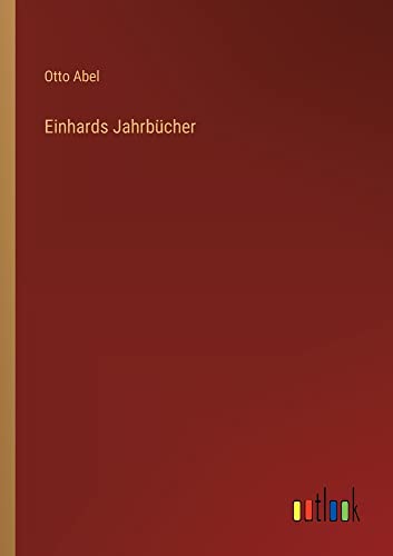 Einhards Jahrbücher
