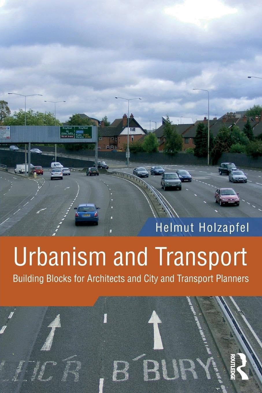 Urbanism and Transport: Building Blocks for Architects and City and Transport Planners