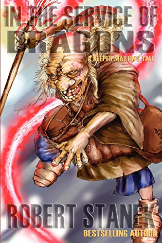 In the Service of Dragons: Dragons #1 (Kingdoms and Dragons Fantasy, Band 5)