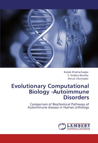 Evolutionary Computational Biology -Autoimmune Disorders: Comparison of Biochemical Pathways of Autoimmune disease in Human orthologs