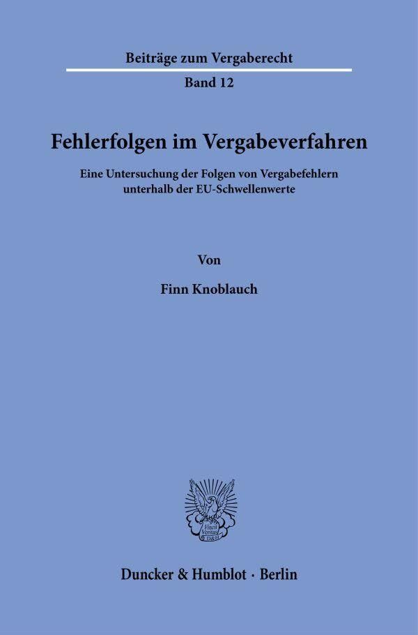 Fehlerfolgen im Vergabeverfahren