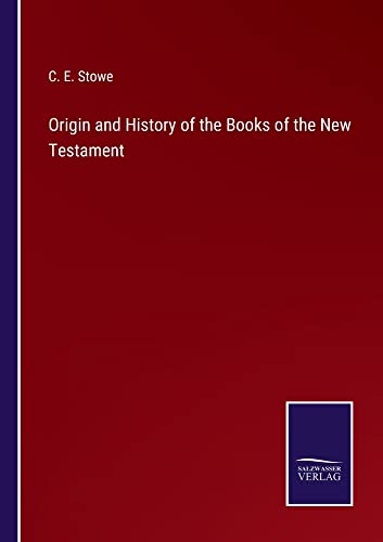 Origin and History of the Books of the New Testament