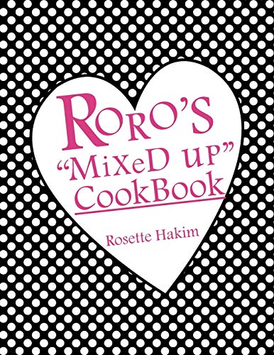 Roro's Mixed Up Cookbook