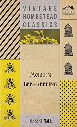 Modern Bee-Keeping
