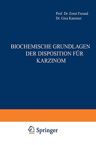 Biochemische Grundlagen der Disposition für Karzinom