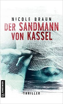 Der Sandmann von Kassel: Thriller (Anwalt Meinhard Petri)