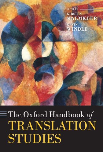 The Oxford Handbook of Translation Studies (Oxford Handbooks in Linguistics)