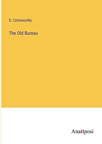 The Old Bureau