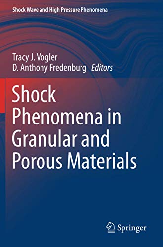 Shock Phenomena in Granular and Porous Materials (Shock Wave and High Pressure Phenomena)