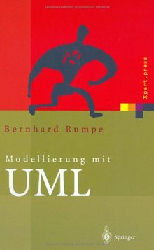 Modellierung mit UML: Sprache, Konzepte und Methodik (Xpert.press)