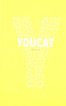 YOUCAT DEUTSCH: Jugendkatechismus der Katholischen Kirche