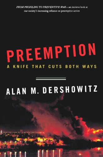 Preemption: A Knife That Cuts Both Ways (Issues of Our Time) (Issues of Our Time (Norton Paperback))
